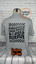Loud Mouth Soccer Mama