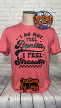 Bonita, Stressita